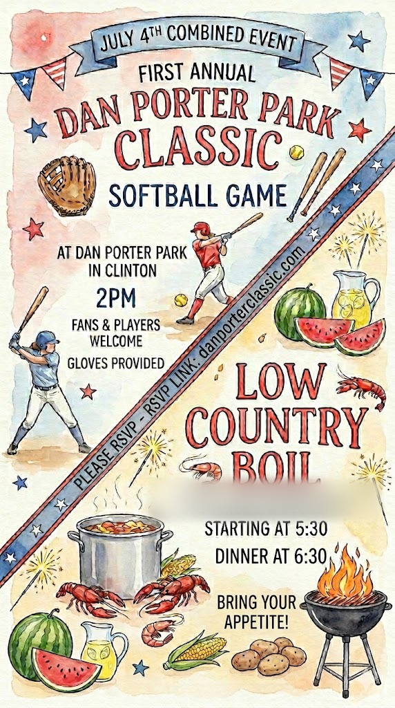First Annual Dan Porter Park Classic — July 4th softball game and Low Country Boil invitation